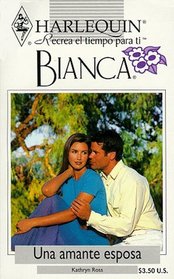 Una amante esposa (Bride for a Year) (Spanish Edition)
