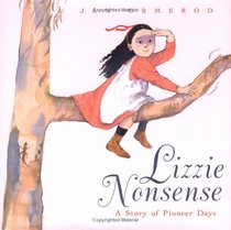 Lizzie Nonsense (Bccb Blue Ribbon Picture Book Awards (Awards))