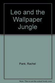 Leo and the Wallpaper Jungle