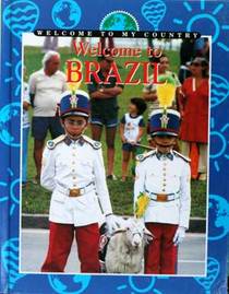 Welcome to Brazil (Welcome to My Country)