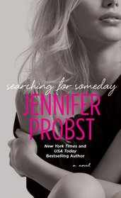 Searching for Someday (Searching For, Bk 1)