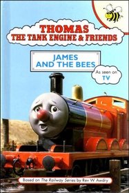 James and the Bees (Thomas the Tank Engine & Friends)