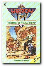The Secret of Wildcat Swamp (The Hardy Boys Mysteries)