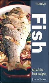 Fish: 80 of the Best Recipes