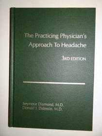 The Practicing Physician's Approach to Headache