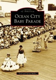 Ocean City Baby Parade (Images of America)