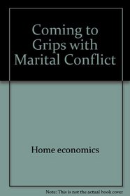 Coming to grips with marital conflict (Salt and Light pocket guides)