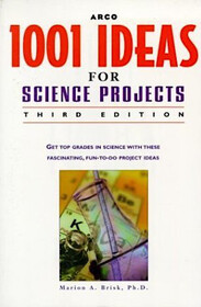 Arco 1001 Ideas for Science Projects (3rd)