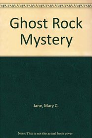 The Ghost Rock Mystery