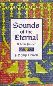 Sounds of the Eternal: A Celtic Psalter
