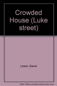 Crowded House (Luke street)