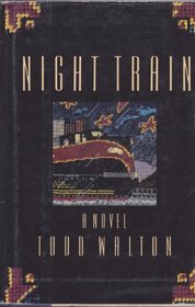 Night Train: A Novel