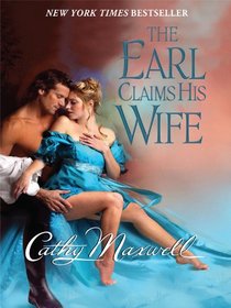 The Earl Claims His Wife (Scandals and Seductions, Bk 2) (Large Print)