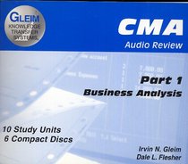 CMA Audio Review (Part 1) Business Analysis (13th Edition)