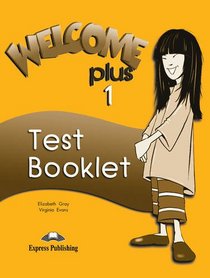 Welcome Plus: Test Booklet Level 1
