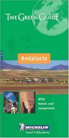 Michelin the Green Guide Andalucia (Michelin Green Guide: Andalucia)