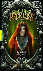 Reckless: Le retour de Jacob (2) (French Edition)