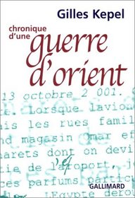 Chronique d'une guerre d'Orient