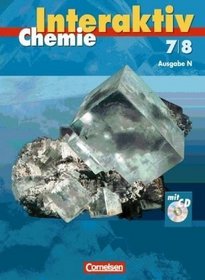 Chemie interaktiv. 7/8 - Schlerbuch mit CD-ROM. Nord