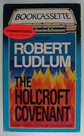 The Holcroft Covenant (Bookcassette(r) Edition)