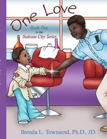 One Love: Book One in the Suitcase City Series