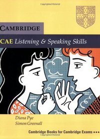 CAE Listening and Speaking Skills Student's book (Cambridge Cae Skills)