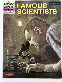 Famous Scientists (How & Why)