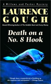 Death on a No. 8 Hook (Willows & Parker Mysteries)