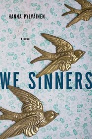 We Sinners: A Novel