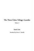 The Three Cities Trilogy: Lourdes, V3