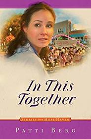 In This Together (Stories from Hope Haven #15)