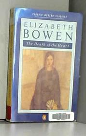 The Death of the Heart (Penguin Modern Classics)