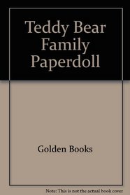 Teddy Bear Family Paperdoll (A Punch & Play Book)