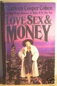 LOVE SEX & MONEY