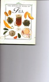Tea: The Miniature Book of Tea