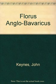 FLORUS ANGLO-BAVARICUS