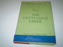 Gentleman Usher (Regents Renaissance Drama S)