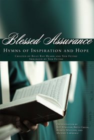Blessed Assurance: Hymns of Inspiration and Hope (Any Choir)