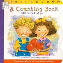 A Counting Book with Billy & Abigail (Billy and Abigail Board Books)