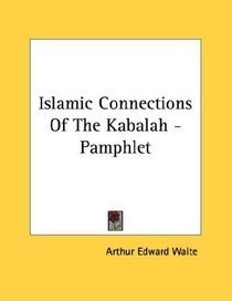 Islamic Connections Of The Kabalah - Pamphlet