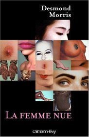 La femme nue (French Edition)