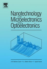 Nanotechnology for Microelectronics and Optoelectronics (European Materials Research Society Series)