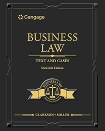 Business Law: Text and Cases