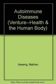 Autoimmune Diseases (Venture Book)