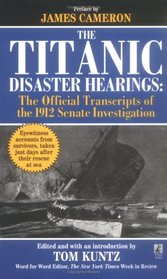 The Titanic Disaster Hearings