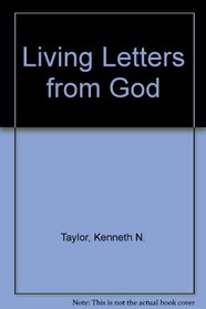 Living Letters From God