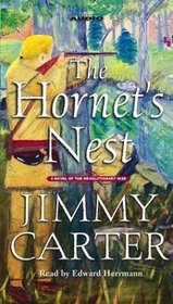 The Hornet's Nest : A Novel of the Revolutionary War