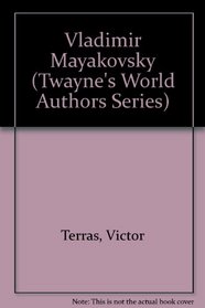 Vladimir Mayakovsky (Twayne's World Authors Series)