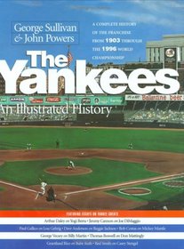 The Yankees: An Illustrated History (Baseball In America)