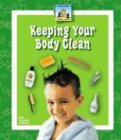 Keeping Your Body Clean (Healthy Habits)